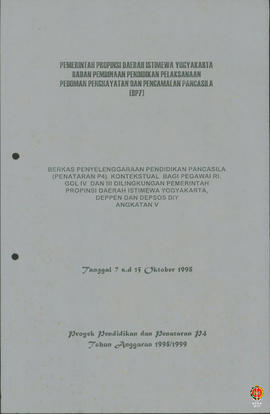 Berkas Penyelenggaraan Pendidikan Pancasila (Penataran P4) Kontekstual bagi Pegawai Republik Indo...