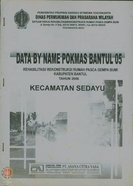 Data by Name Pokmas (Kelompok Masyarakat) Bantul 05 Rehabilitasi/Rekonstruksi Rumah Pasca Gempa B...