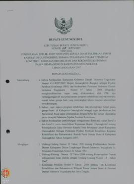 Surat Keputusan Bupati Gunungkidul Nomor : 48/KPTS/2007 tentang Penunjukan Saudara Ir. Eddy Siswa...