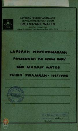 Laporan Hasil penataran P-4 siswa baru tahun ajaran 1997/1998 SMU Ma”Arif Wates.