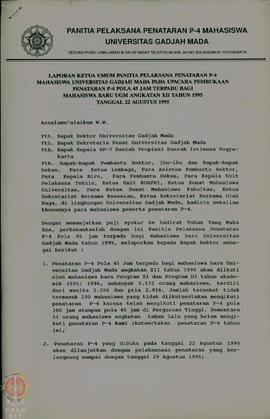 Laporan Ketua Umum Panitia Pelaksana Penataran P-4 Mahasiswa Universitas Gadjah Mada pada Upacara...