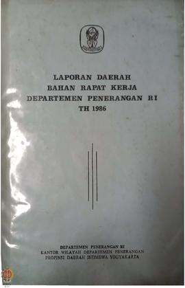 Laporan Daerah Bahan Rapat Kerja Departemen Penerangan Republik Indonesia tahun 1986 dari Kantor ...