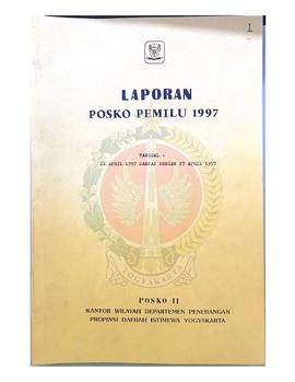 Laporan Posko II Pemilu 1997 dari Kantor Wilayah Departemen Penerangan Provinsi Daerah Istimewa Y...