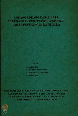 Kumpulan makalah penataran P-4 dan KORPRI Pola 45 jam Kulon Progo.