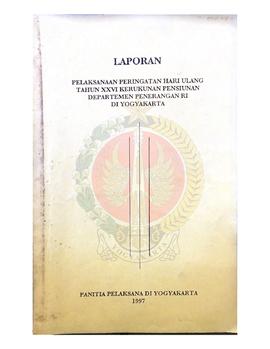 Laporan Pelaksanaan Peringatan HUT XXVI Kerukunan Pensiunan Departemen Penerangan Republik Indone...