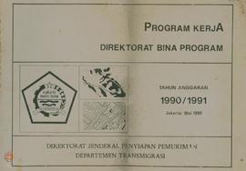Program Kerja Direktorat Bina Program Tahun Anggaran 1990/1991.