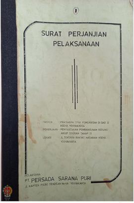 Surat Perjanjian Pelaksanaan Proyek Pembangunan Prasarana Fisik Pemerintah Dati II Kodya Yogyakar...