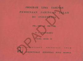 Program lima tahunan pembinaan jaringan jalan di Indonesia 1981/1982 - 1985/1986