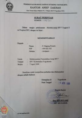 Surat perintah kepada F. Sugeng Ryanto, dkk untuk melaksanakan pemindahan arsip  Badan Pembinaan ...
