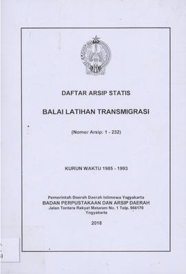 SENARAI BALATRANS (BALAI LATIHAN TRANSMIGRASI) KURUN WAKTU 1985-1993