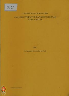 Laporan Bulan Juli 2008, Identifikasi Kegagalan Struktur, oleh Ir. Suprapto Siswosukarto, Ph.D.