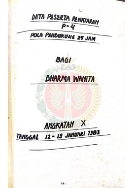 Data Peserta Penataran P-4 Pola Pendukung 25 jam bagi Dharma Wanita Angkatan X tanggal 12-19 Janu...