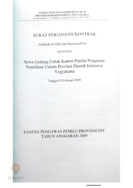 Surat Perjanjian Kontrak No 02/SPK/Sek.Panwaslu DIY/II/09 tentang Sewa Gedung untuk Kantor Panwas...