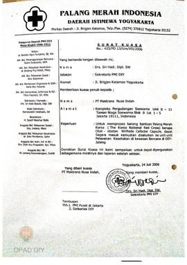 Surat kuasa No. 425/PD/13/UM/VII/2006 dari Drs. Sri Hadi, Dipl.SW kepada PT. Maktrans Nusa Indah ...