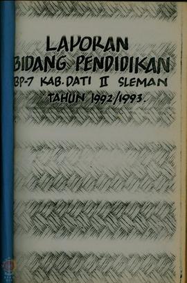 Buku Laporan Bidang Pendidikan BP-7 Kabupaten Dati II Sleman  Tahun 1992/1993.