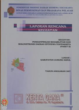 Laporan Rencana Kegiatan Pendampingan Rehabilitasi dan Rekonstruksi Daerah Istimewa Yogyakarta (P...