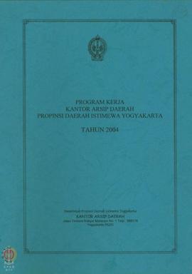 Rencana Kinerja Tahunan Kantor Arsip Daerah Provinsi DIY Tahun 2004 - 2006